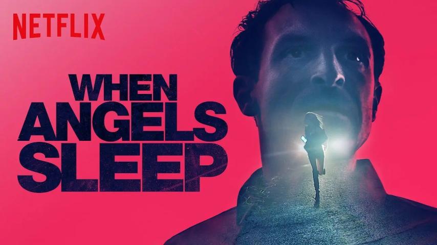 مشاهدة فيلم When the Angels Sleep (2018) مترجم