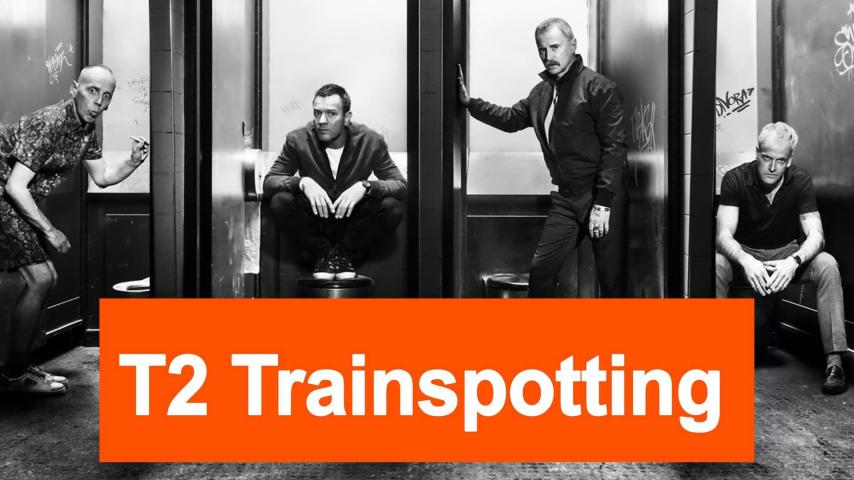 مشاهدة فيلم T2 Trainspotting (2017) مترجم