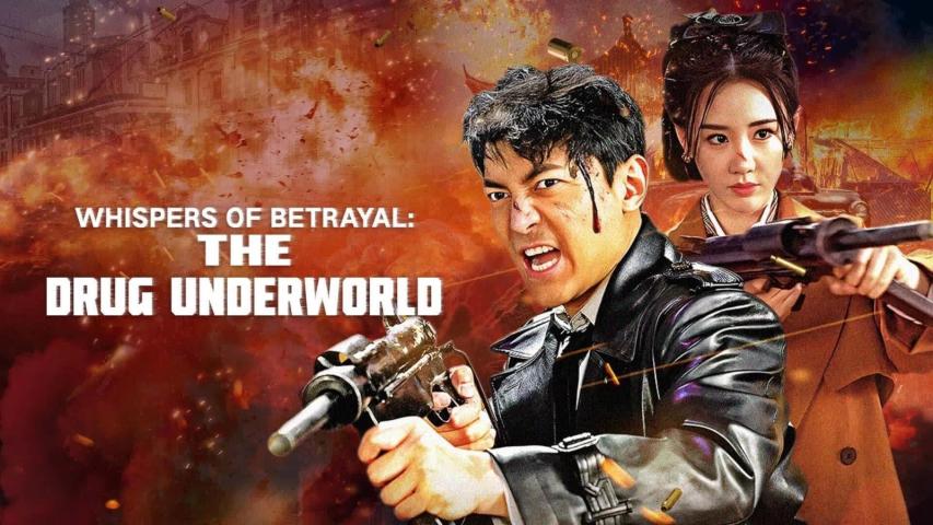 مشاهدة فيلم Whispers of Betrayal: The Drug Underworld 2024 مترجم