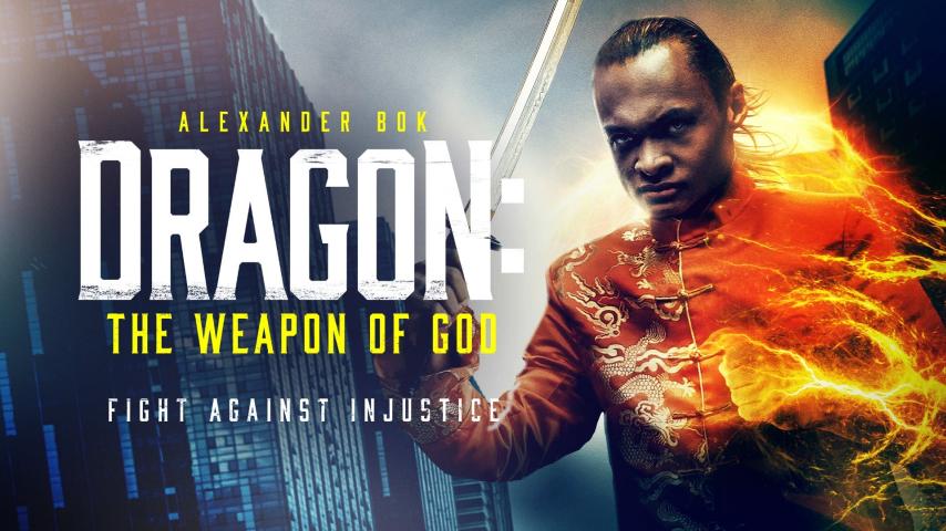 مشاهدة فيلم Dragon: The Weapon of God 2022 مترجم