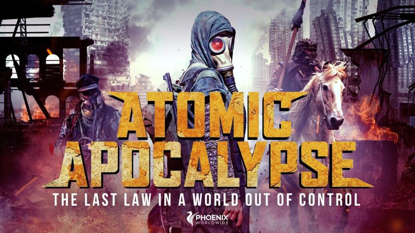 مشاهدة فيلم Atomic Apocalypse (2018) مترجم