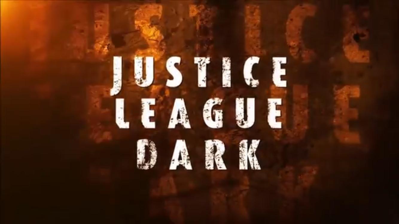 مشاهدة فيلم Justice League Dark (2017) مترجم HD اون لاين