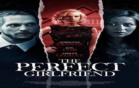 مشاهدة فيلم The Perfect Girlfriend (2015) مترجم