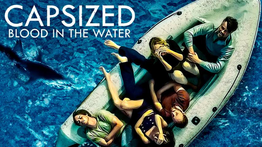 مشاهدة فيلم Capsized Blood In The Water (2019) مترجم