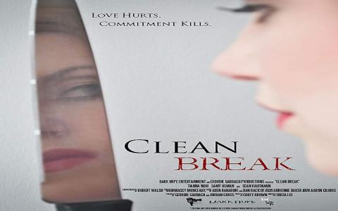 مشاهدة فيلم Clean Break (2014) مترجم