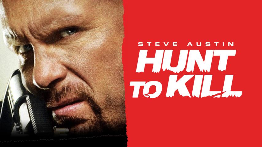 مشاهدة فيلم Hunt to Kill (2010) مترجم