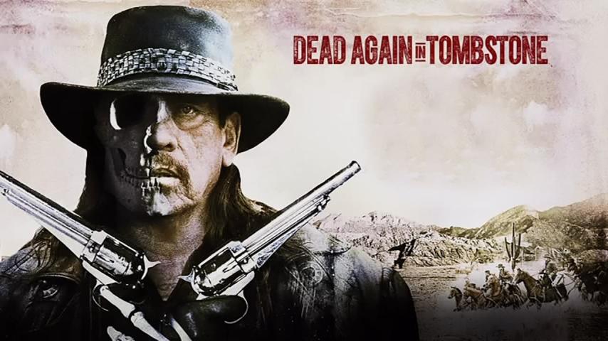 مشاهدة فيلم Dead Again in Tombstone (2017) مترجم