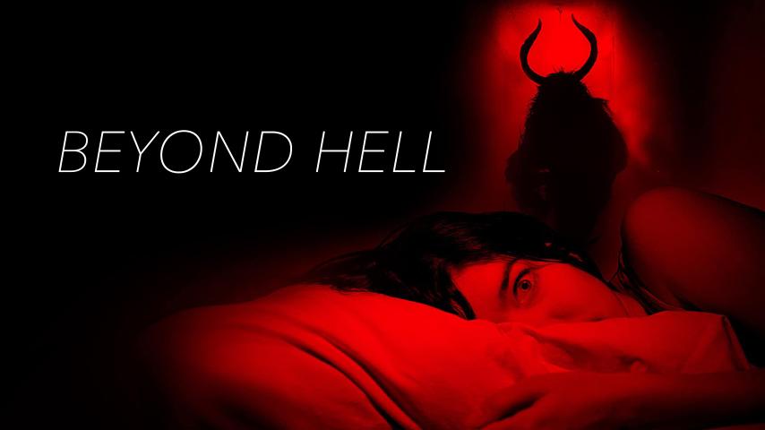 مشاهدة فيلم Beyond Hell (2020) مترجم