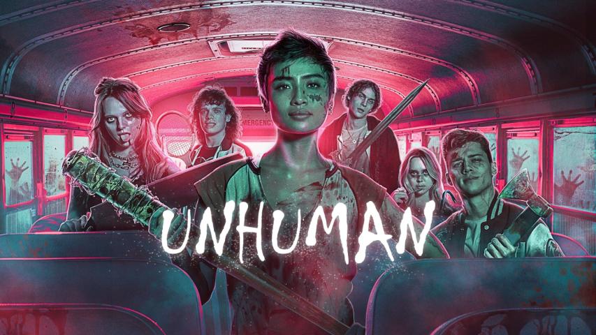 مشاهدة فيلم Unhuman (2022) مترجم