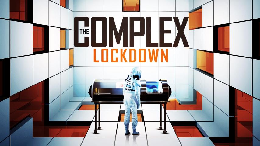 مشاهدة فيلم The Complex Lockdown (2020) مترجم