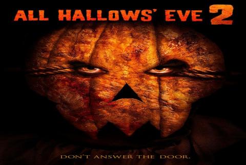 مشاهدة فيلم All Hallows Eve 2 (2015) مترجم