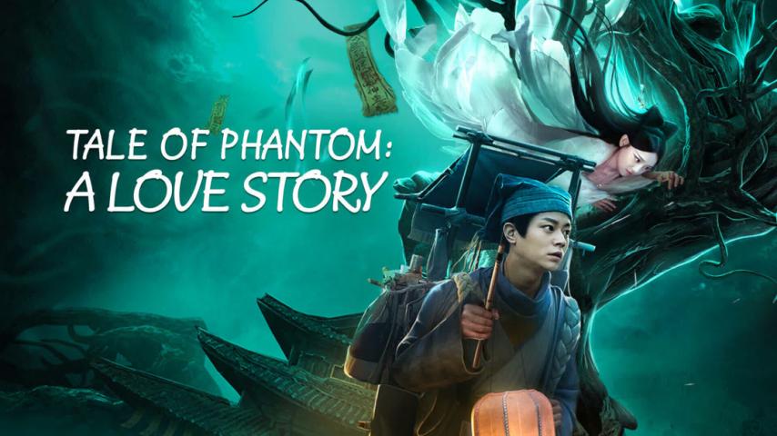 مشاهدة فيلم Tale of Phantom: A Love Story 2024 مترجم