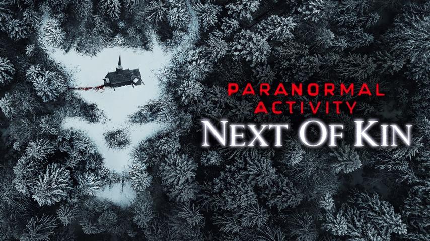 مشاهدة فيلم Paranormal Activity: Next of Kin (2021) مترجم