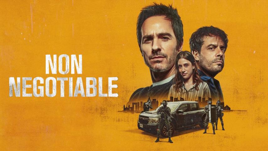 مشاهدة فيلم Non Negotiable 2024 مترجم