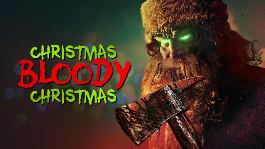 مشاهدة فيلم Christmas Bloody Christmas (2022) مترجم