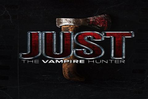 مشاهدة فيلم Just the Vampire Hunter (2015) مترجم