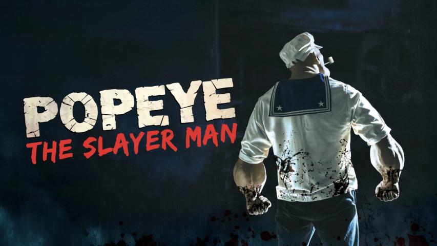 مشاهدة فيلم Popeye: The Slayer Man 2025 مترجم