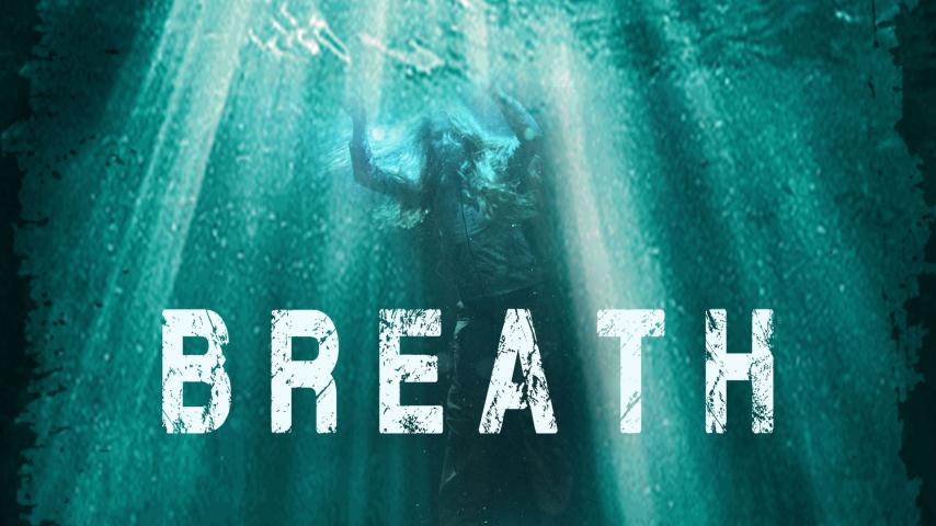 مشاهدة فيلم Breath 2022 مترجم