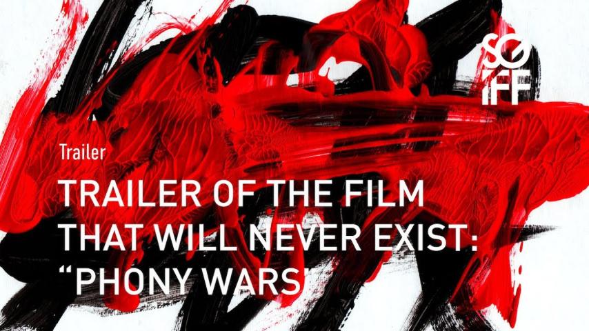 مشاهدة فيلم Trailer of the Film That Will Never Exist: 'Phony Wars' 2023 مترجم