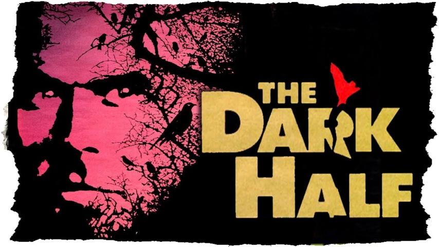 مشاهدة فيلم The Dark Half (1993) مترجم