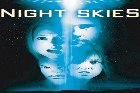 مشاهدة فيلم Night Skies (2007) مترجم