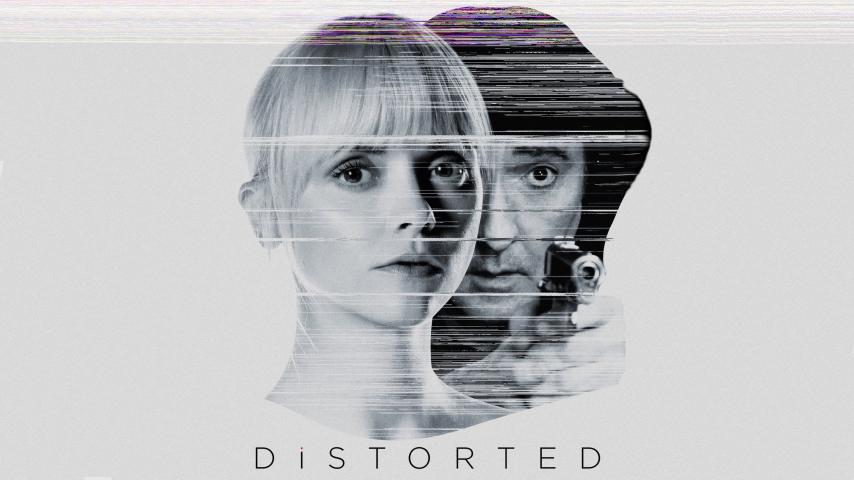 مشاهدة فيلم Distorted (2018) مترجم