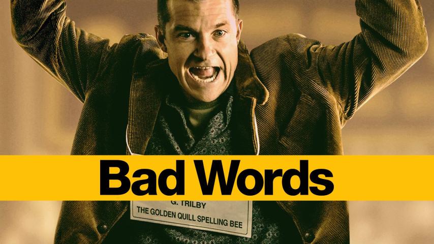 مشاهدة فيلم Bad Words (2013) مترجم