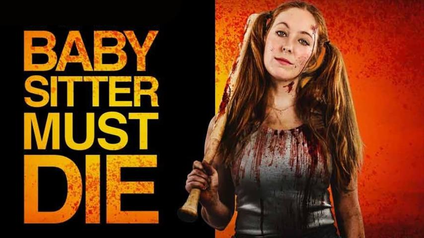 مشاهدة فيلم Babysitter Must Die 2020 مترجم
