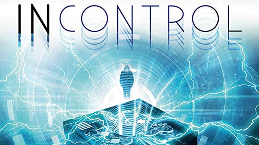 مشاهدة فيلم Incontrol (2017) مترجم