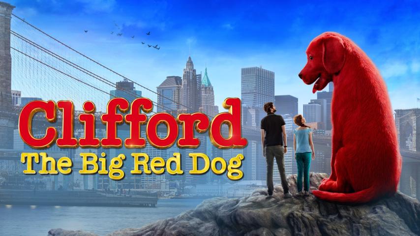 مشاهدة فيلم Clifford the Big Red Dog (2021) مترجم