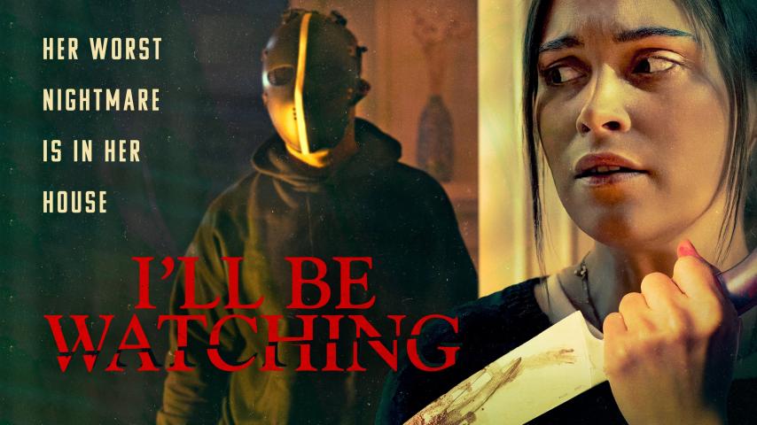 مشاهدة فيلم I'll Be Watching 2023 مترجم