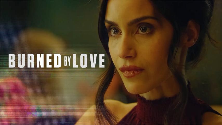 مشاهدة فيلم Burned by Love (2023) مترجم