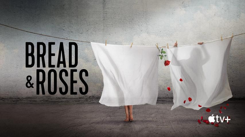 مشاهدة فيلم Bread & Roses 2023 مترجم