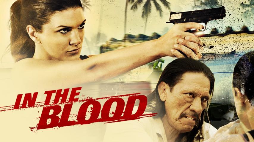 مشاهدة فيلم In The Blood 2014 مترجم