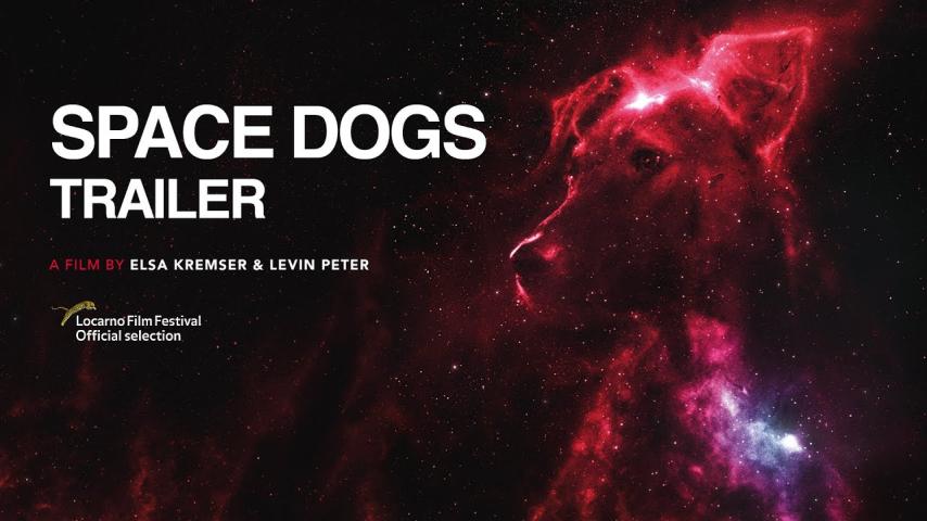مشاهدة فيلم Space Dogs (2019) مترجم