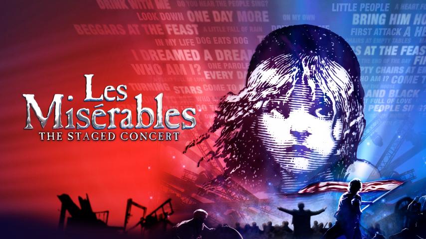 مشاهدة فيلم Les Misérables: The Staged Concert (2019) مترجم