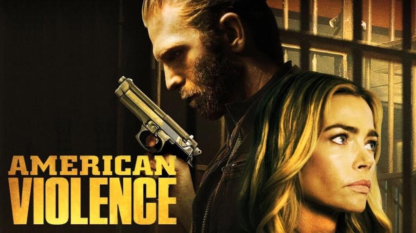 مشاهدة فيلم American Violence (2017) مترجم