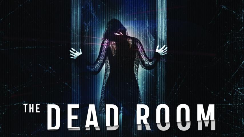 مشاهدة فيلم The Dead Room 2015 مترجم