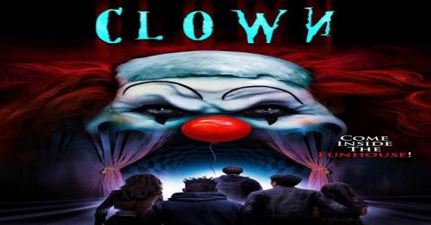 مشاهدة فيلم Clown (2019) مترجم
