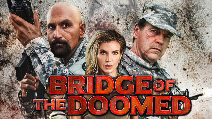 مشاهدة فيلم Bridge of the Doomed 2022 مترجم