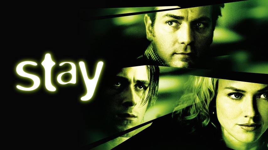 مشاهدة فيلم Stay (2005) مترجم