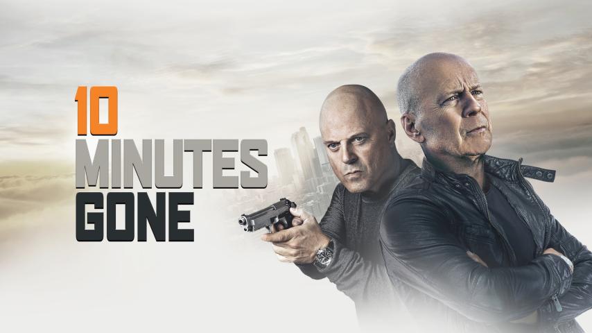 مشاهدة فيلم 10 Minutes Gone (2019) مترجم