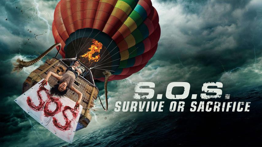 مشاهدة فيلم S.O.S. Survive or Sacrifice 2020 مترجم