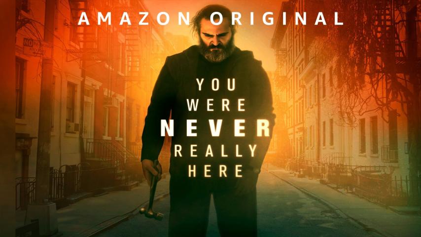 مشاهدة فيلم You Were Never Really Here (2017) مترجم