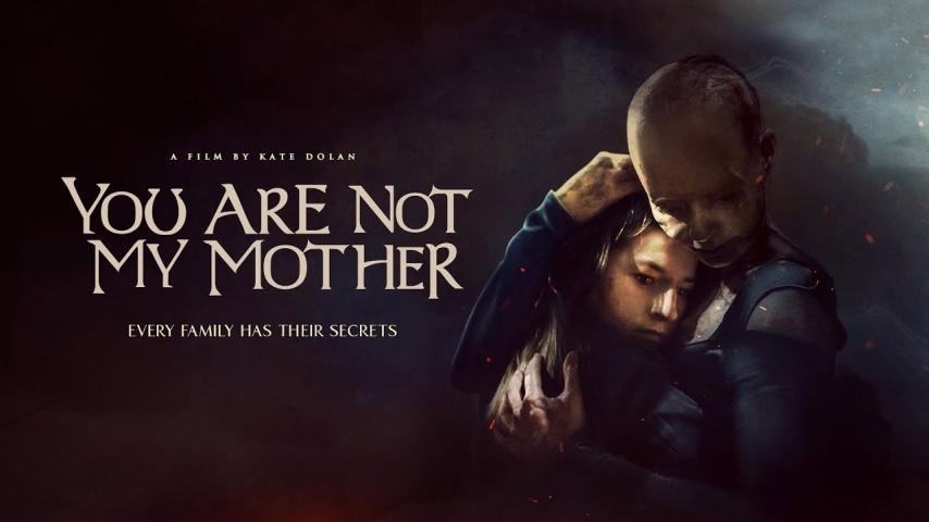 مشاهدة فيلم You Are Not My Mother (2021) مترجم