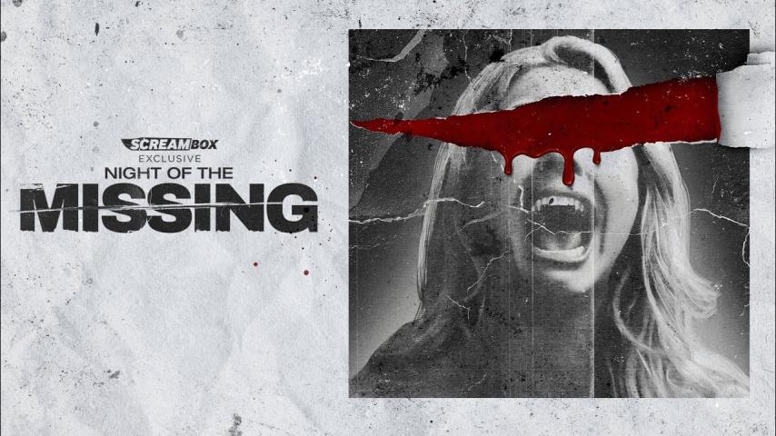 مشاهدة فيلم Night of the Missing (2023) مترجم