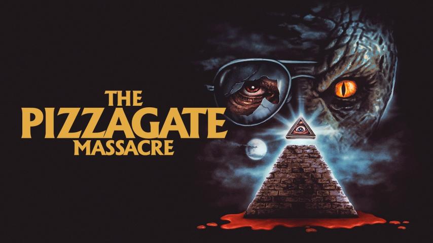 مشاهدة فيلم The Pizzagate Massacre 2020 مترجم