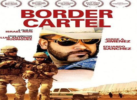 مشاهدة فيلم Border Cartel (2016) مترجم