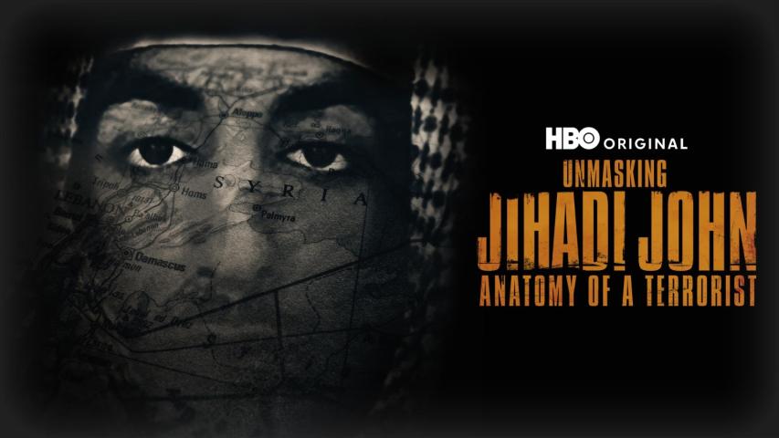 مشاهدة فيلم Unmasking Jihadi John: Anatomy of a Terrorist (2019) مترجم