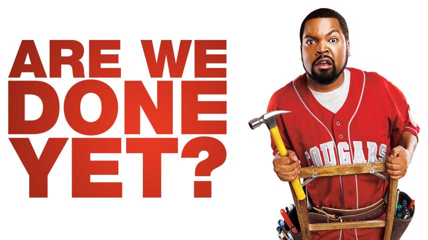 مشاهدة فيلم Are We Done Yet (2007) مترجم